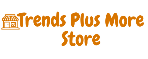 Trends Plus More Store